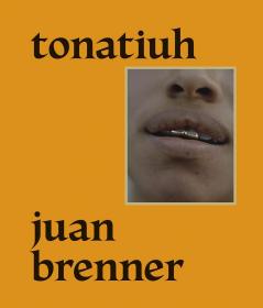 Juan Brenner: Tonatiuh