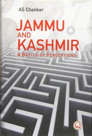 Jammu and Kashmir: A Battle Perceptions