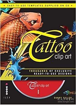 Tattoo Clip Art: Thousands of Exclusive Ready-To-Use Designs