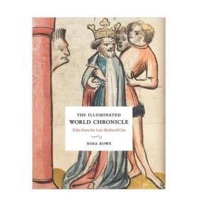The Illuminated World Chronicl图象世界纪事 中世纪晚期城市故事书