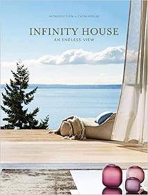 Infinity House: An Endless View