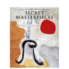 秘密杰作：来自R.&H.巴特利纳艺术基金会 Secret Masterpieces 英文艺术画册