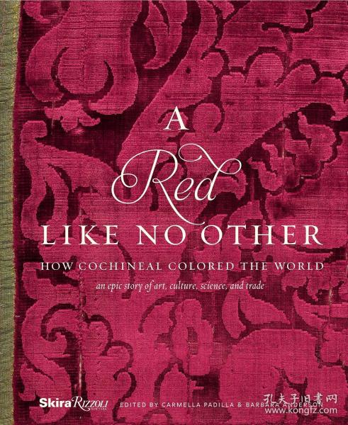 A Red Like No Other: How Cochineal Colored the World