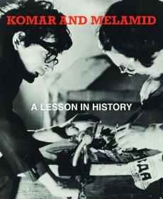 Komar & Melamid: A Lesson in History 科马尔和梅拉米德的历史教训