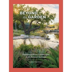 英文原版 Beyond the Garden 花园那边 Chronicle Dana Davidsen 用自然系统设计家居景观设计