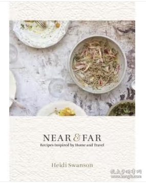 Near & Far  Recipes Inspired by Home and Travel