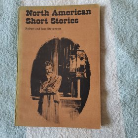 North American Short Stories  book one and book   美国短篇小说选     一，二册合订本