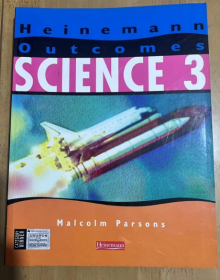 HEINEMANN OUUTCOMES SCIENCE 3 Malcolm Parsons  海尼曼大学科学3马尔科姆·帕森斯  科学 学生书 3  英文版  学生英语学习阅读