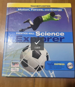 Motion, Forces, and Energy (Prentice Hall Science Explorer), Teacher's Edition  运动、力和能量（Prentice Hall科学探索者），教师版 英文版 精装