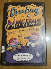 Drooling and Dangerous: The Riot Brothers Return! 流口水和危險(xiǎn)：暴亂兄弟回來(lái)了！ 英文版 精裝