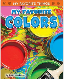 My Favorite Colors (My Favorite Things)  我最喜欢的颜色（我最喜欢的东西） 精装