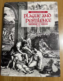 1995年  ENCYCLOPEDIA OF PLAGUE AND PESTILENCE  瘟疫和瘟疫百科全书 英文版 超厚 精装