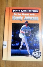 Randy Johnson: On the Mound With... 蘭迪·約翰遜：與。。。 英文版 精裝