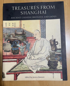 TREASURES FROM SHANGHAI  来自上海的珍宝  中国古代青铜器和玉器 摄影鉴赏  英文
