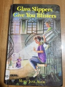 Glass Slippers Give You Blisters 玻璃拖鞋會(huì)讓你起泡 英文版 精裝