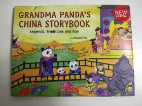 Grandma Panda's China Storybook : Legends, Traditions, and Fun  熊猫奶奶的中国故事书 传说、传统和乐趣 精装英文版