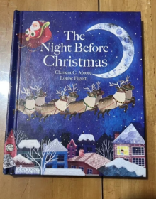 The Night Before Christmas   圣诞节前的夜晚  儿童启蒙绘本 英文版  精装