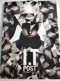 I.T POST 2009年秋冬季刊 总第6期 8开时尚时装摄影艺术