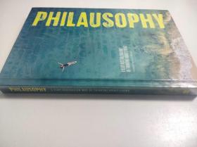Philausophy: A very Australian way of thinking about living 澳大利亚的生活方式 精装英文版