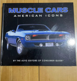 Muscle Cars : American Icons  肌肉车：美国偶像  汽车品牌时代的发展史  美式肌肉车的图片集摄影 鉴赏  精装 144页