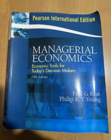 Managerial Economics: Economic Tools for Today's Decision Makers 管理经济学：当今决策者的经济工具  平装 英文版