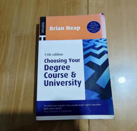 Choosing Your Degree Course and University: 11th Edition  選擇您的學(xué)位課程和大學(xué)：第11版  英文版  平裝  庫存舊書