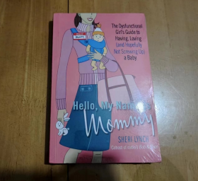 Hello, My Name Is Mommy 你好，我叫媽媽 英文版 每一個孕婦和新的母親