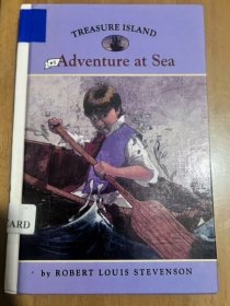 Adventure at Sea (Easy Reader Classics: Treasure Island) 海上探險（簡明經(jīng)典：金銀島） 英文版 精裝