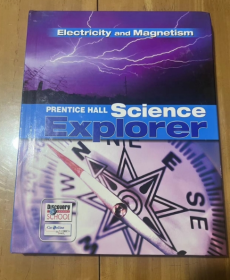 SCIENCE EXPLORER C2009 BOOK N STUDENT EDITION ELECTRICITY AND MAGNETISM  科学探索者C2009第N册学生版电学与磁学 英文版 精装