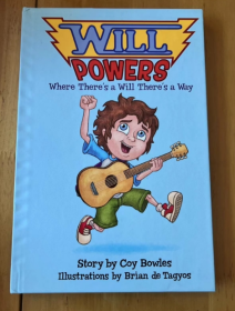 WILL POWERS Where There's a Will There's a Way  Story Coy Bowles  会有力量吗？会有办法的  幼儿启蒙绘本  英文版 精装