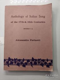 Anthology of Italian Song 18th Centuries of the 17th & BOOKS 1-2