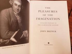 The Pleasures of the Imagination: English Culture in the Eighteenth Century