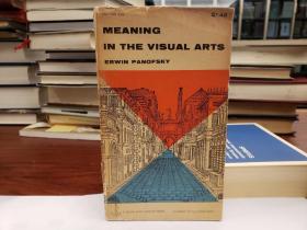 Meaning in the Visual Arts: Papers in and on Art History