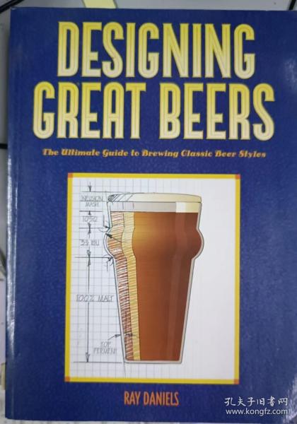 Designing Great Beers: The Ultimate Guide to Bre