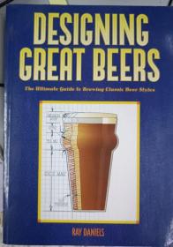 Designing Great Beers: The Ultimate Guide to Bre