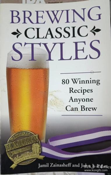 BrewingClassicStyles:80WinningRecipesAnyoneCanBrew
