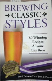 Brewing Classic Styles：80 Winning Recipes Anyone Can Brew （酿造经典风格：80种获奖配方）