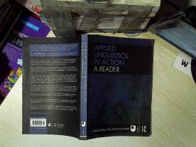 Applied Linguistics in Action: A Reader  行动中的应用语言学：读者