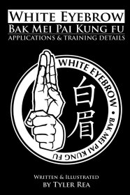 White Eyebrow Bak Mei pai kung fu Applications and Training Details 白眉