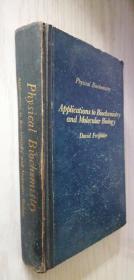 【英文原版】Physical biochemistry applications in biochemistry and molecular biology【精】物理生物化学《在生物化学及分子生物学中的应用》