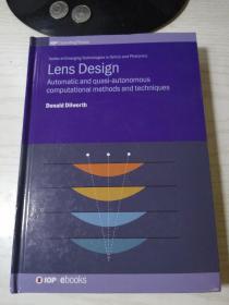 【英文原版】Lens Design（镜头设计）【精】Donald Dilworth（唐纳德·迪尔沃思） 作者签名本 内页干净 封底略有磨损