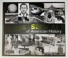 英文原版解密历史珍贵图片 美国历史上的秘密 Secrets of American History