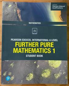 英国留学高中课程 A Level 数学1 Edexcel International A Level  Further Pure Mathematics 1 Student Book