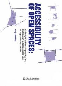Accessibility of Open Spaces: A Study of Urban Morphology and Its Relation to Op