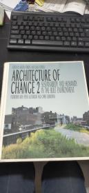 英文原版Architecture of Change 2: Sustainability and Humanity in the Built Environment