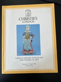 佳士得1989年4月17日 伦敦 中国出口瓷器和艺术品 Chinese export porcelain and works of art