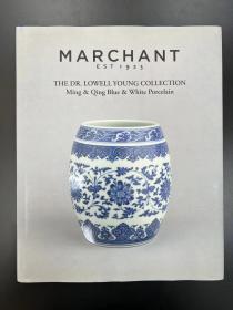 S MARCHANT 马钱特 2012年 Lowell Young医生珍藏明清青花瓷 The DR.Lowell Young Collection Ming&Qing Blue &White Porcelain