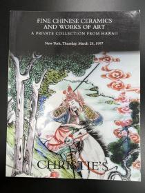 佳士得1997年3月20日 纽约 中国精品陶瓷和艺术品 Fine chinese ceramics and works of art