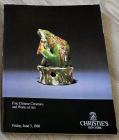 佳士得1988年6月3日 纽约 中国陶瓷精品及艺术品 Fine chinese ceramics and works of art