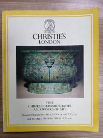 佳士得1986年12月8日 伦敦 中国精品陶瓷、玉器和艺术品 Fine chinese ceramics,Jades and works of art